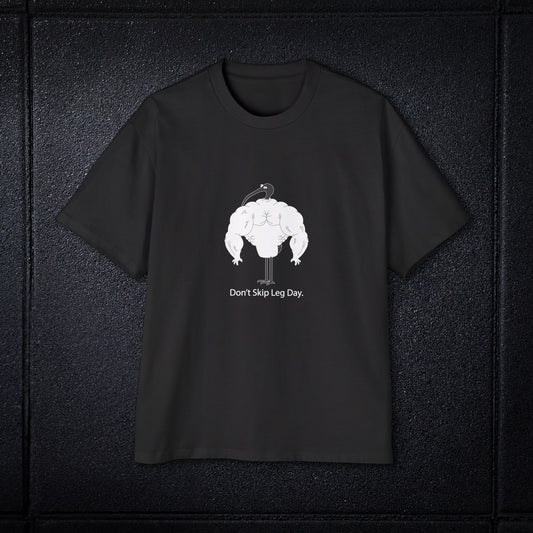 "Don't Skip Leg Day" Oversized Gym Shirt